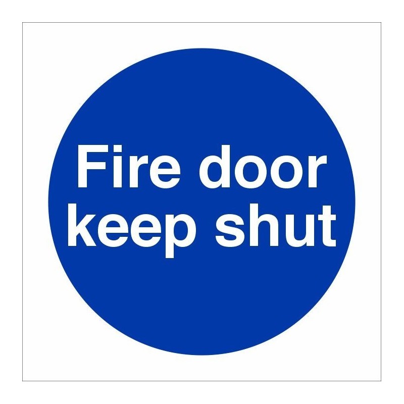 Fire Door Keep Shut Door Sign