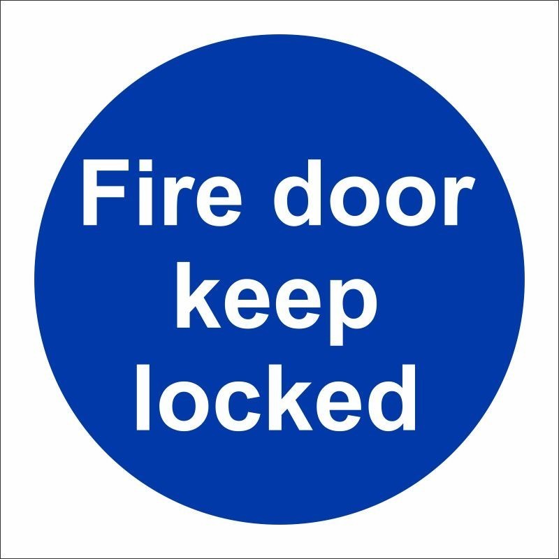 Fire Door Keep Locked Sign