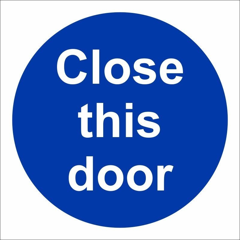 Close This Door Sign