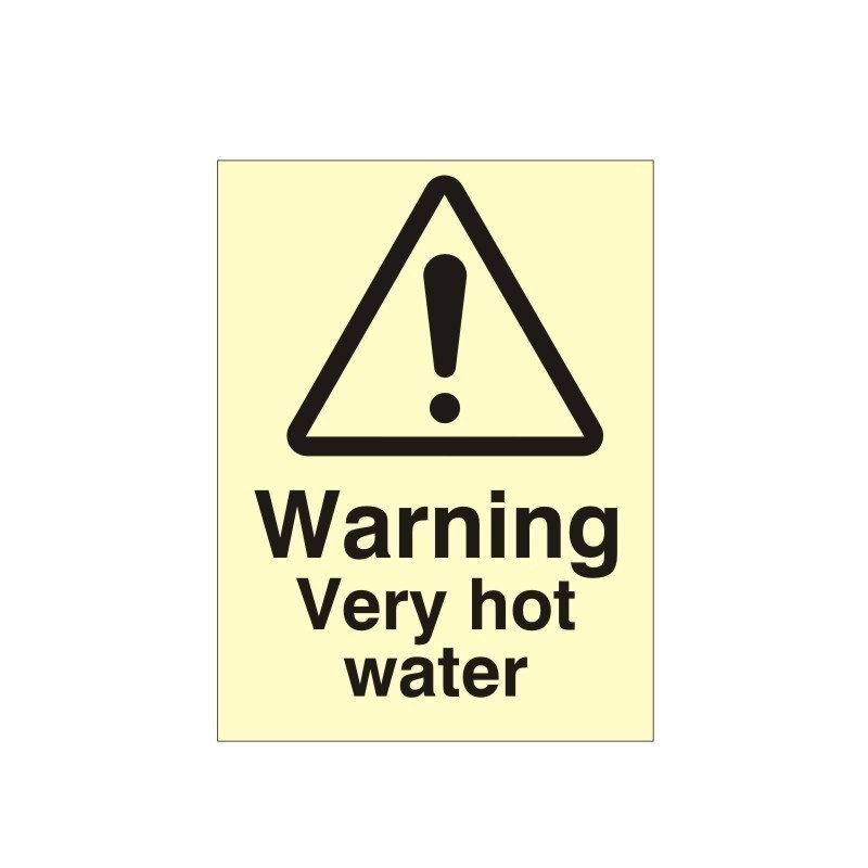 Warning Very Hot Water Photoluminescent Sign - Class B