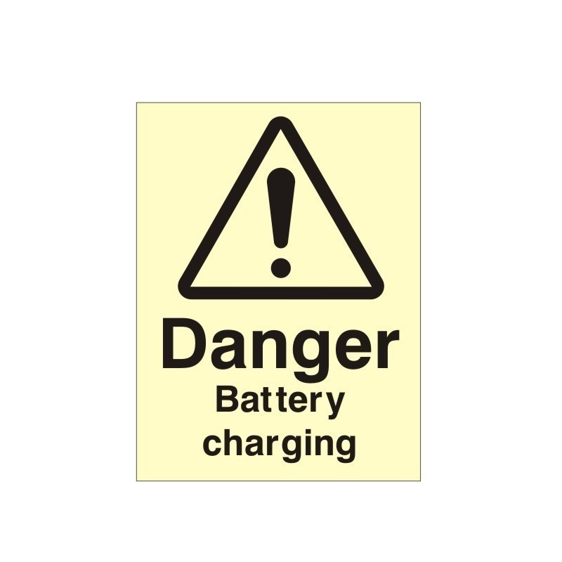 Danger Battery Charging Photoluminescent Sign - Class B