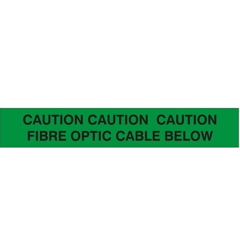 CAUTION CAUTION CAUTION: FIBRE OPTIC CABLE BELOW