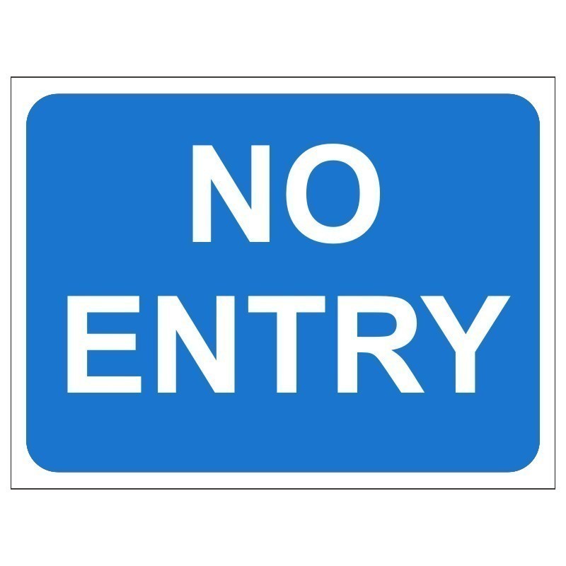 No Entry Temporary Traffic Sign 600 x 450mm