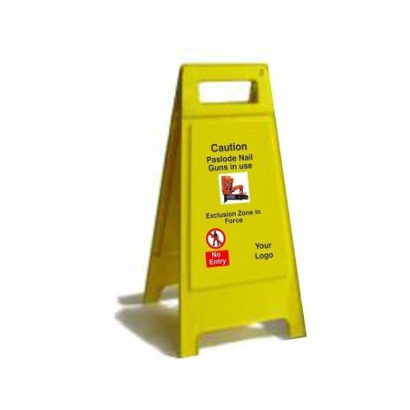 Caution Paslode Nail Gun In Use Free Standing Sign