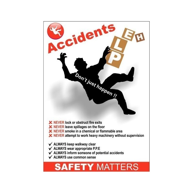 Accidents help 420x595mm poster