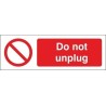 Do Not Unplug Equipment Label - 50mm x 20mm