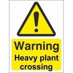 Heavy Plant Crossing Warning Sign