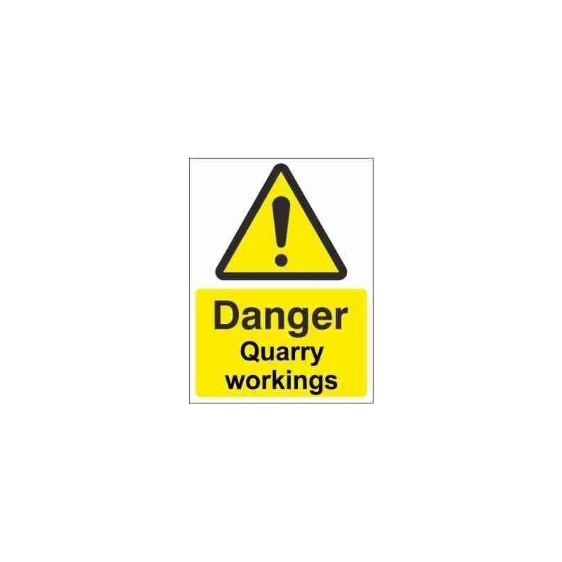 Danger Quarry Workings Warning Sign