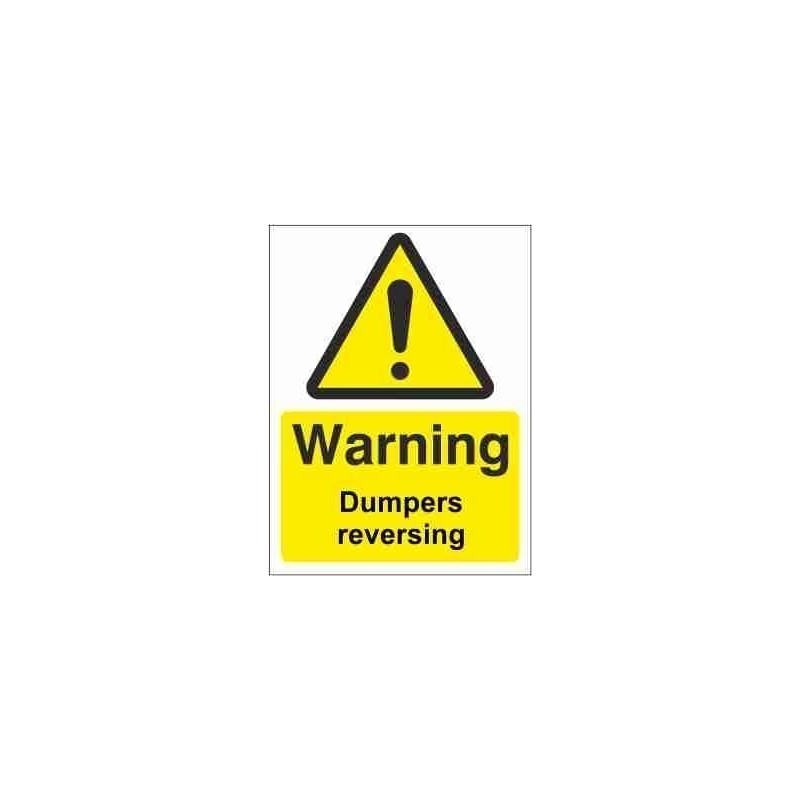 Dumpers Reversing Warning Sign