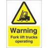 Double Sided Warning Forklift Trucks Operating Sign