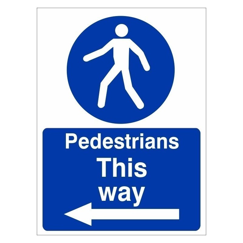 Pedestrians This Way Arrow Left Sign