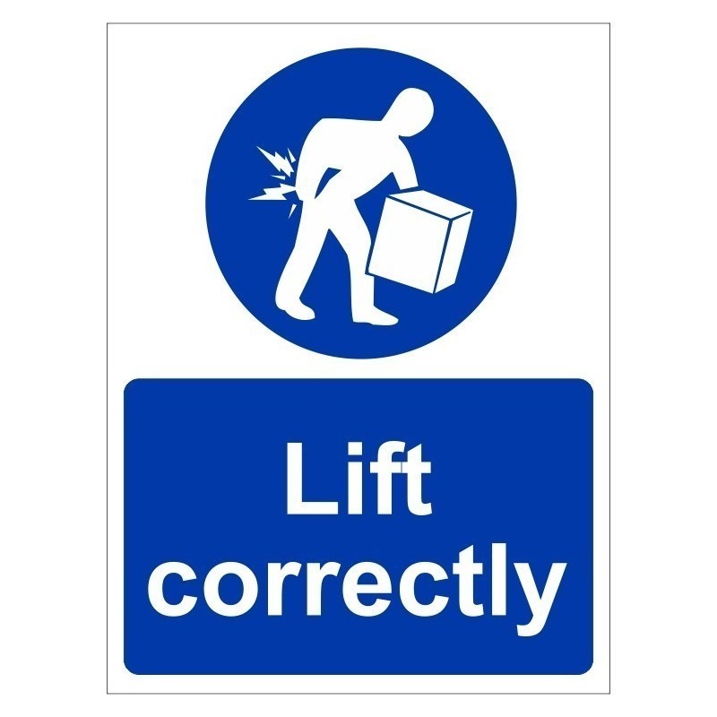 Lift Correctly Sign