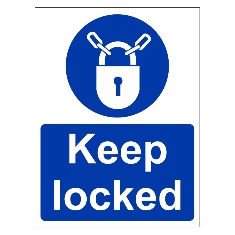 Keep Locked Sign