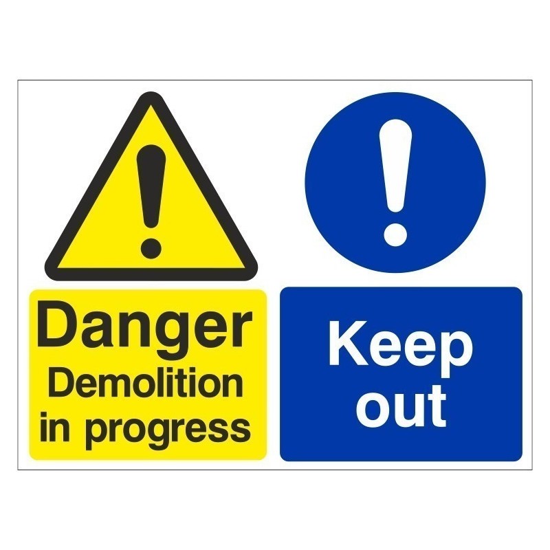 Danger Demolition In Progress Keep Out Sign