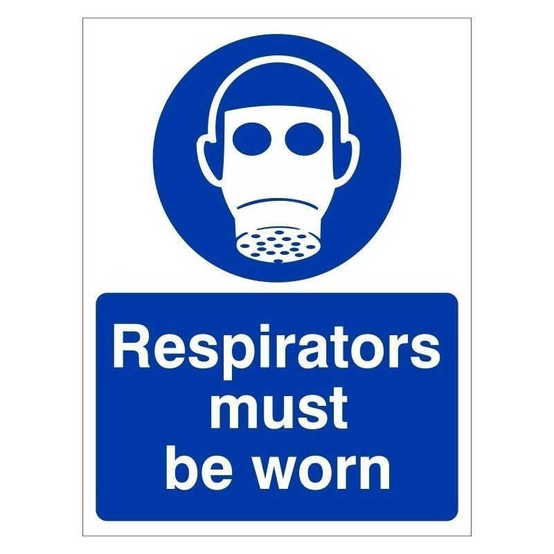 Respirators Must Be Worn Sign