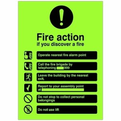 Glow In The Dark Fire Action Notice Sign - If You Discover A Fire