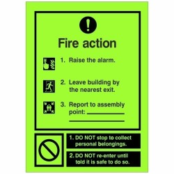 Glow In The Dark 3 Point Fire Action Notice Sign (Raise The Alarm)