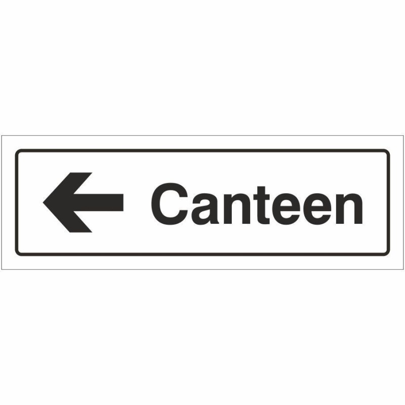 Canteen Left Door Sign 300mm x 100mm