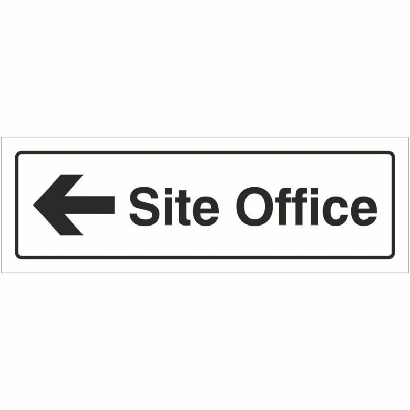 Site Office Left Door Sign