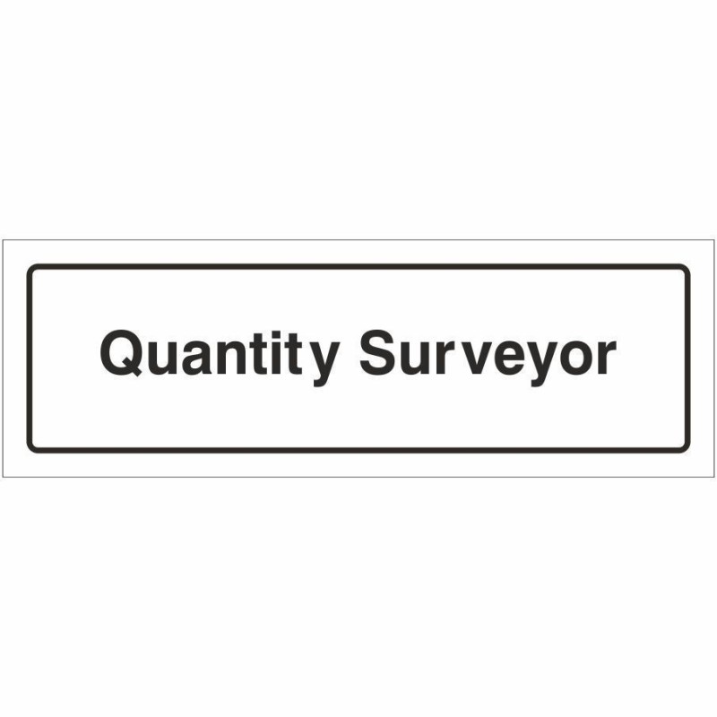 Quantity Surveyor Door Sign