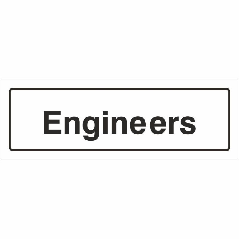 Engineers Door Sign 300mm x 100mm