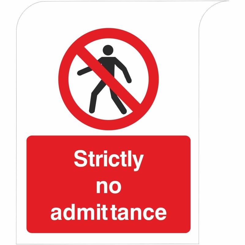 Strictly No Admittance Cure Top Sign