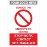 Unidentified Service Tag 100mm x 1500mm - 1mm Rigid Plastic