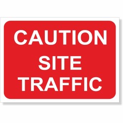 Caution Site Traffic Road Sign