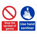 Stop The Spread Of Germs Use Hand Sanitiser Hygiene Sign