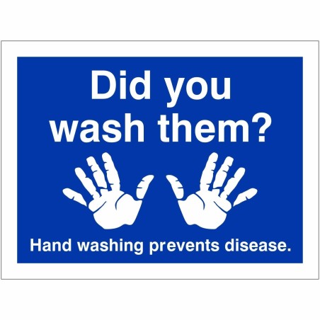 Did You Wash Them? Hygiene Sign