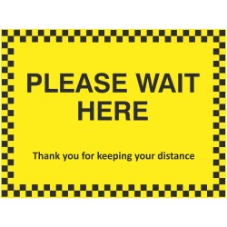 Please Wait Here Sign 600mm x 450mm - Dibond