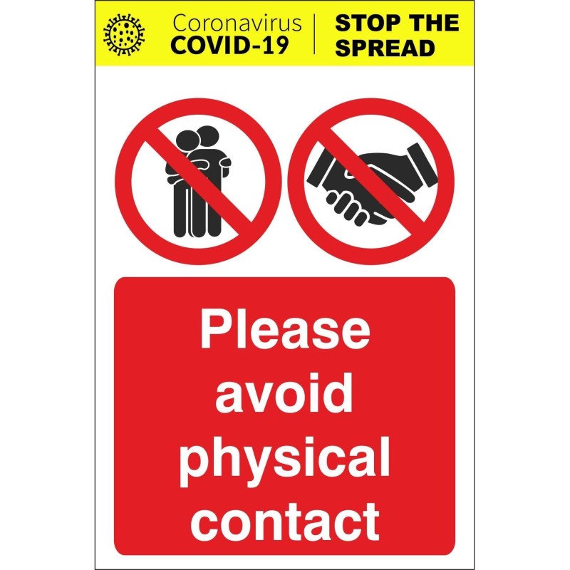 Please Avoid Physical Contact Covid 19 Sign