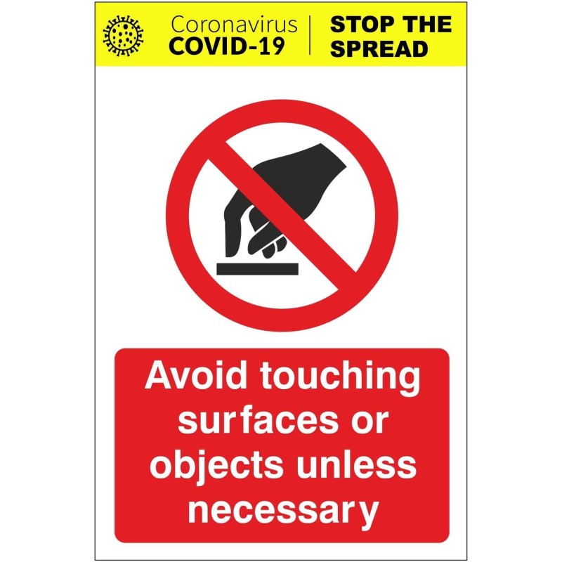 Avoid Touching Surfaces Or Objects Unless Necessary Covid 19 Sign