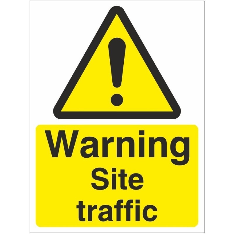 Warning Site Traffic Sign