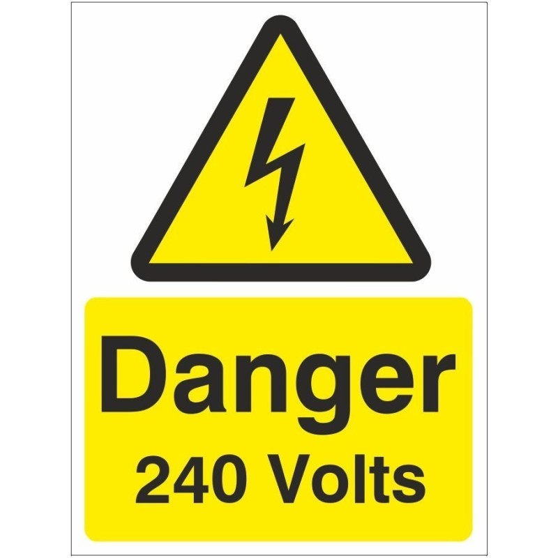 Danger 240 Volts Electrical Sign