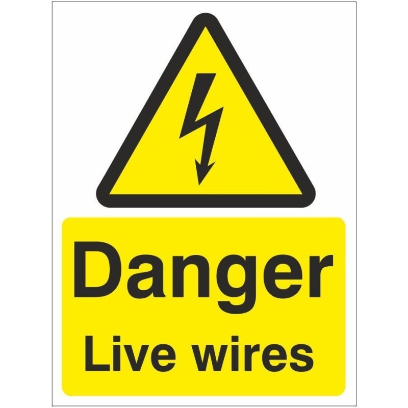 Danger Live Wires Electrical Sign