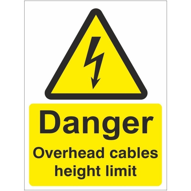 Danger Overhead Cables Height Limit Electrical Sign