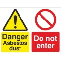 Danger Asbestos Dust Do Not Enter Sign