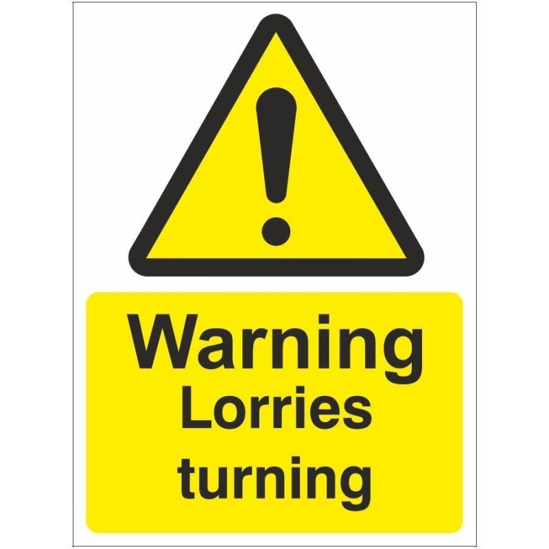 Warning Lorries Turning Sign