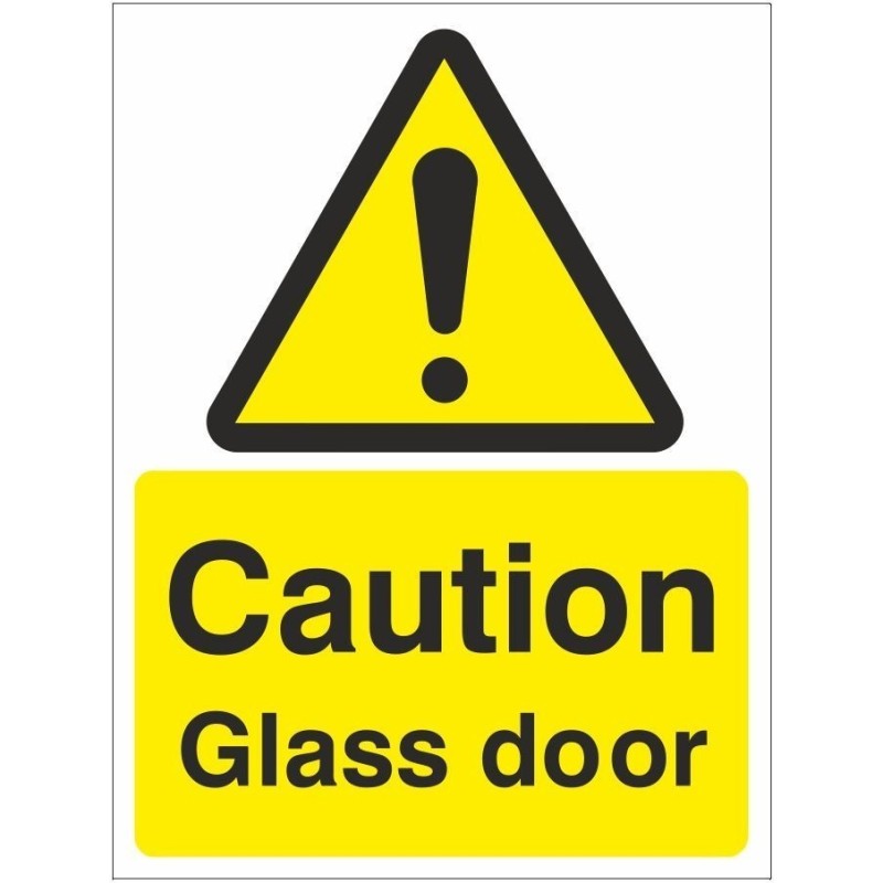 Caution Glass Door Sign