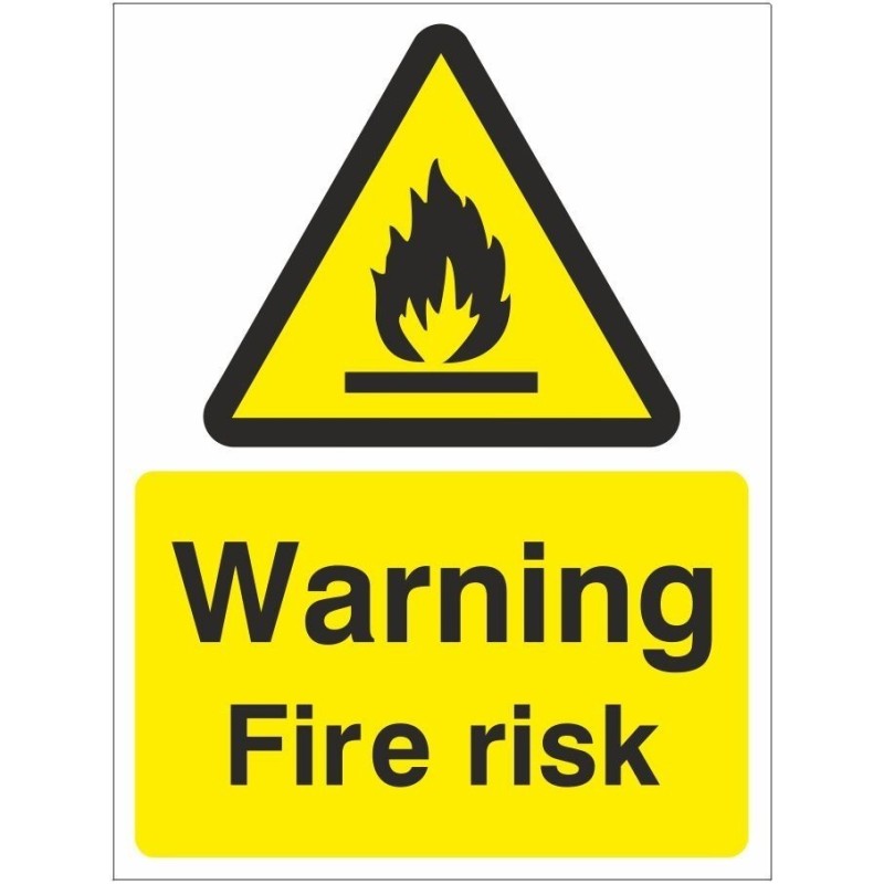 Warning Fire Risk Sign