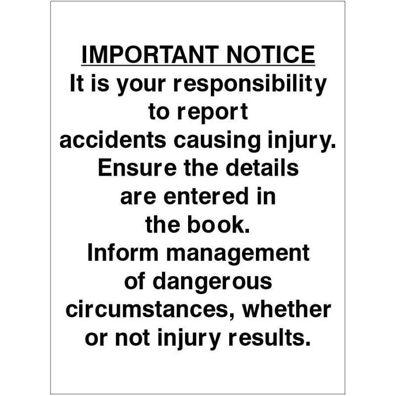 Report Accidents Causing Injury Sign