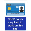 CSCS Cards Required To Work On This Site Sign