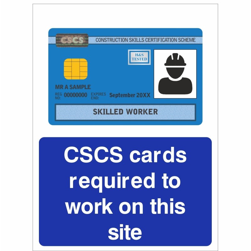 CSCS Cards Required To Work On This Site Sign