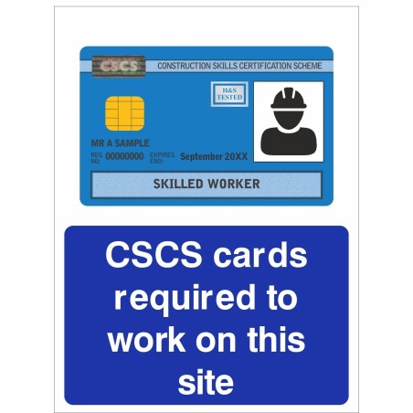 CSCS Cards Required To Work On This Site Sign