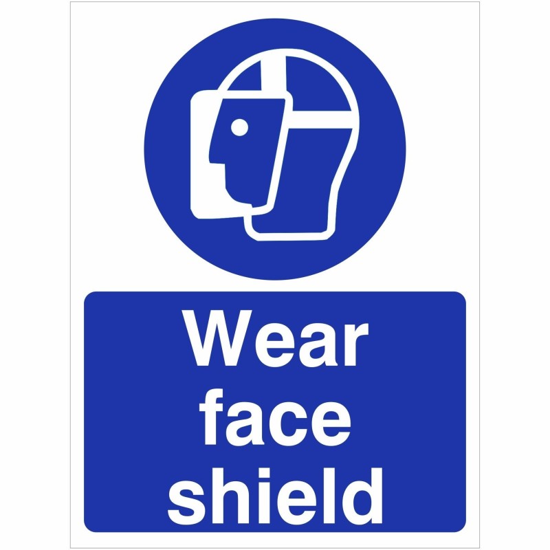 Wear Face Shield Sign