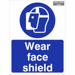 Wear Face Shield Sign