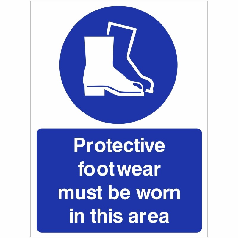 Protective Footwear Must Be Worn In This Area Sign