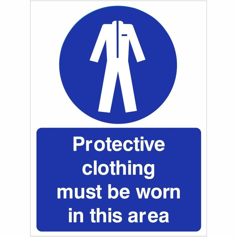 Protective Clothing Must Be Worn In This Area Sign