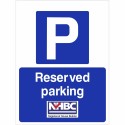 Reserved Parking Sign